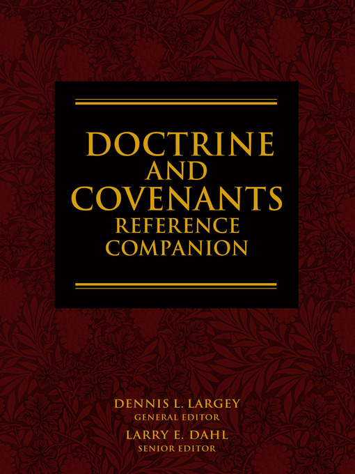 Title details for Doctrine and Covenants Reference Companion by Dennis L. Largey - Available